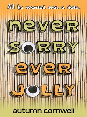 cover image of Never Sorry Ever Jolly